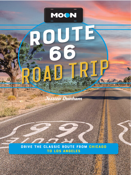 Title details for Moon Route 66 Road Trip by Jessica Dunham - Wait list